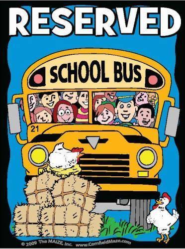 School Bus - Chickens - The MAiZE