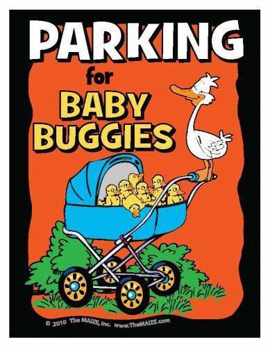 Baby Buggy Parking Sign - The MAiZE