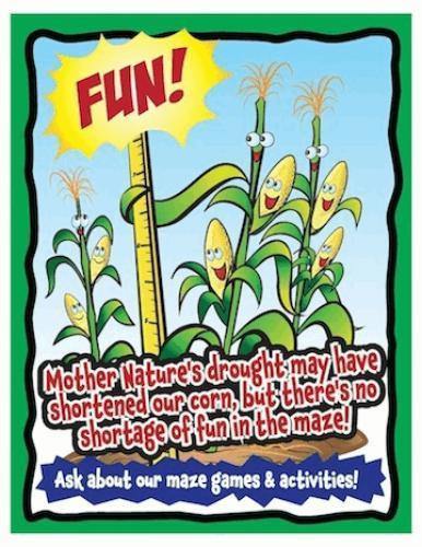 Drought Sign - The MAiZE
